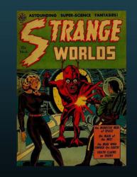 Strange Worlds