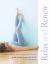 Relax and Renew : Restful Yoga for Stressful Times