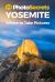 Yosemite : Where to Take Pictures