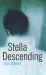 Stella Descending Stella Descending
