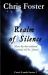 Realm of Silence : Music Has Been Outlawed, Criminals Will Be... silenced