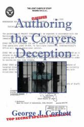 Authoring the Conyers Deception