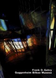 Frank O. Gehry, Museo Guggenheim Bilbao