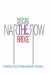Crossing the Narrow Bridge : A Practical Guide to Rebbe Nachman's Teachings