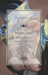 Margen, Espejo : Poesía Chilan y Marginalidad Social (1983-2009)