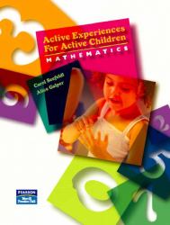 Active Experiences for Active Children : Mathematics