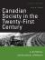 Canadian Society in the Twenty-First Century : A Historical Sociological Approach