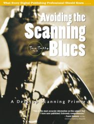 Avoiding the Scanning Blues : A Desktop Scanning Primer
