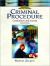 Criminal Procedure : Constitution and Society Criminal Procedure : Constitution and Society