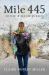 Mile 445 : Hitched in Her Hiking Boots