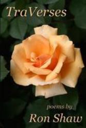 TraVerses : Poems by Ron Shaw