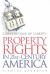 Cornerstone of Liberty : Property Rights in 21st-Century America