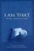 I Am That : The Science of Hamsa from the Vijnana Bhairava