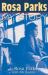 Rosa Parks : My Story