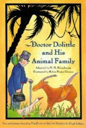 Doctor Dolittle and His Animal Family