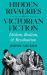 Hidden Rivalries in Victorian Fiction : Dickens, Realism, and Revaluation