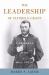 A General Who Will Fight : The Leadership of Ulysses S. Grant