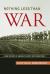 Nothing Less Than War : A New History of America's Entry into World War I