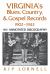 Virginia's Blues, Country, and Gospel Records, 1902-1943 : An Annotated Discography