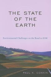 The State of the Earth : Environmental Challenges on the Road To 2100