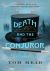 Death and the Conjuror : A Locked-Room Mystery Death and the Conjuror : A Locked-Room Mystery