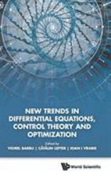 New Trends in Differential Equations, Control Theory, and Optimization : Proceedings of the 8th Congress of Romanian Mathematicians: 8th Congress of Romanian Mathematicians, 