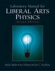 Laboratory Manual for Liberal Arts Physics