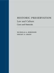 Historic Preservation : Cases and Materials: Law and Culture