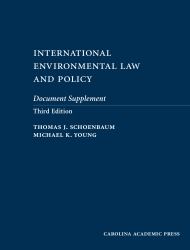 International Environmental Law and Policy Document Supplement : Cases, Materials, and Problems
