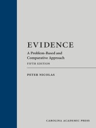 Evidence : A Problem-Based and Comparative Approach