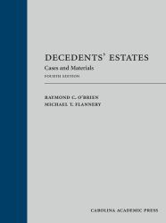 Decedents' Estates : Cases and Materials