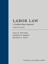 Labor Law : A Problem-Based Approach