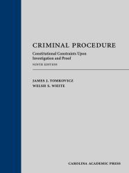 Criminal Procedure : Constitutional Constraints upon Investigation and Proof