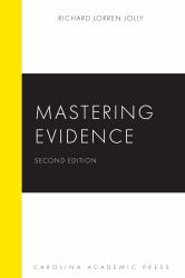 Mastering Evidence
