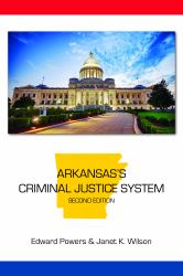 Arkansas's Criminal Justice System