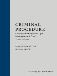 Criminal Procedure : Constitutional Constraints upon Investigation and Proof