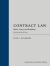 Contract Law : Rules, Cases, and Problems
