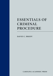 Essentials of Criminal Procedure