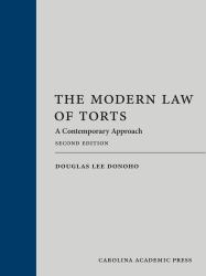 The Modern Law of Torts : A Contemporary Approach