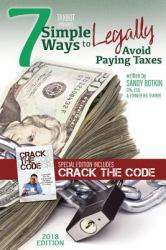 7 Simple Ways to Legally Avoid Paying Taxes : Special Edition