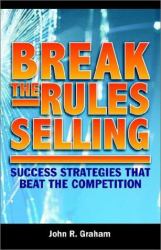 Break the Rules Selling