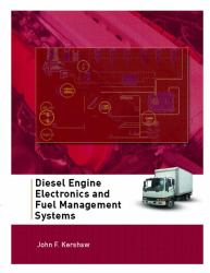 Diesel Engine Electronics and Fuel Management Systems