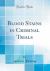 Blood Stains in Criminal Trials (Classic Reprint)