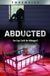 Abducted: Can Cops Catch the Kidnapper? (XBooks) (Library Edition)