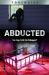 Abducted: Can Cops Catch the Kidnapper? (XBooks) (Library Edition)