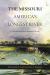 The Missouri, America's Longest River : A Cultural and Environmental History
