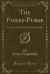 The Piskey-Purse : Legends and Tales of North Cornwall (Classic Reprint)