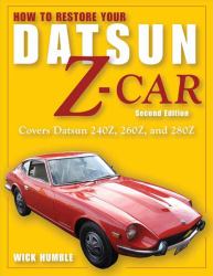 How to Restore Your Datsun Z-Car
