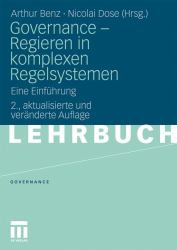 Governance - Regieren in Komplexen Regelsystemen