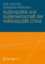 Außenpolitik und Außenwirtschaft der Volksrepublik Chin